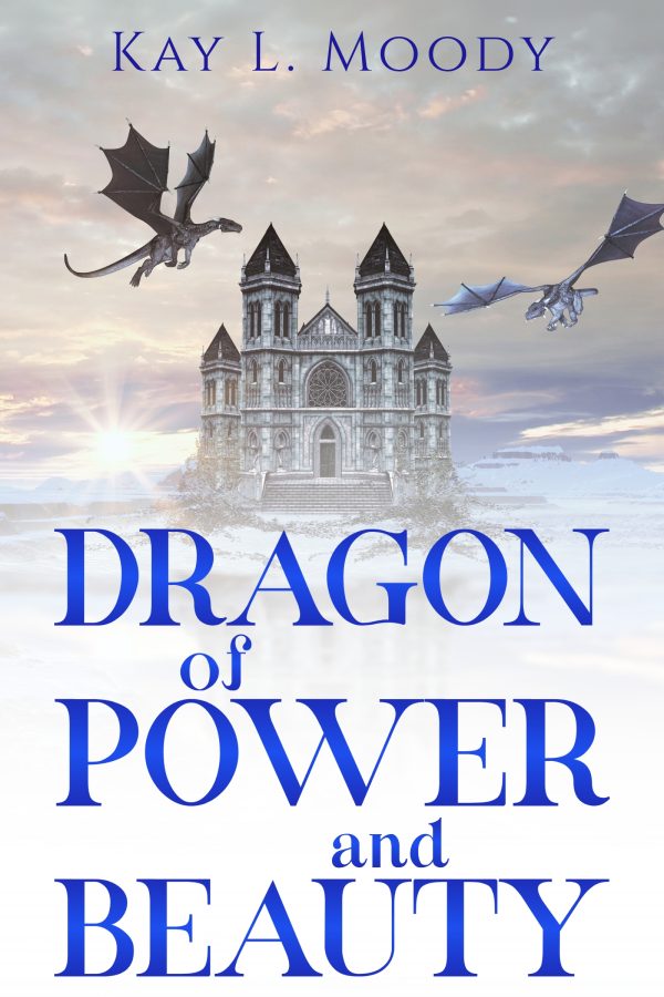 Dragon of Power and Beauty by Kay L. Moody a romantic fae fantasy short story